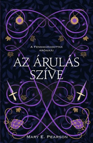 Az árulás szíve - A fennmaradottak krónikái 2. -Mary E. Pearson