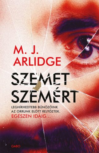 Szemet szemért - M. J. Arlidge