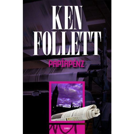 Ken Follett - Papírpénz  