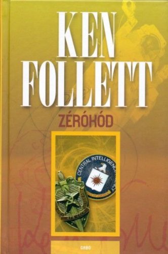 Zérókód - Ken Follett