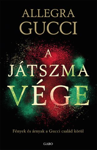 A játszma vége - Allegra Gucci