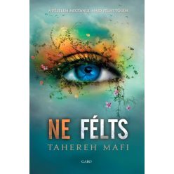 Ne félts - Ne érints 3. - Tahereh Mafi