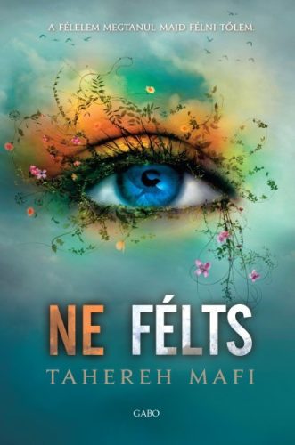 Ne félts - Ne érints 3. - Tahereh Mafi