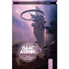 Alapítvány-trilógia (új kiadás) - Isaac Asimov