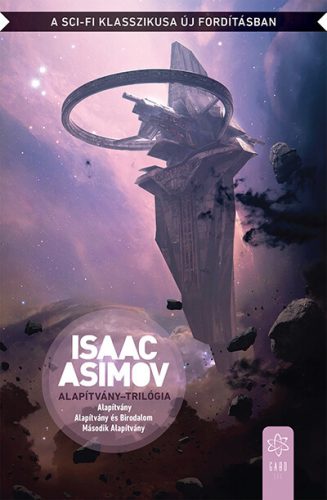 Alapítvány-trilógia (új kiadás) - Isaac Asimov