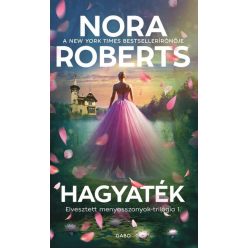   Hagyaték - Elvesztett menyasszonyok-trilógia 1. - Nora Roberts (kötött áras) 
