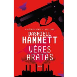 Véres aratás - Dashiell Hammett (kötött áras) 