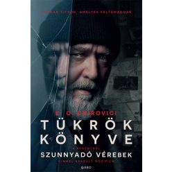 Tükrök könyve (filmes ó) - E. O. Chirovici