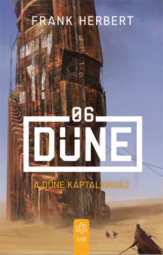 A Dűne Káptalanház - A Dűne 6. - Frank Herbert