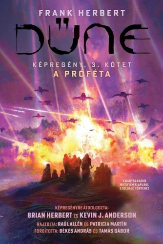 Dűne - Képregény 3. kötet - Próféta - Brian Herbert (kötött áras) 
