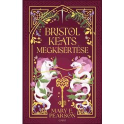   Bristol Keats megkísértése - Mary E. Pearson (kötött áras) 