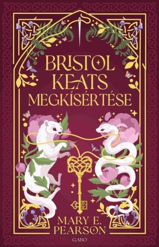 Bristol Keats megkísértése - Mary E. Pearson (kötött áras) 