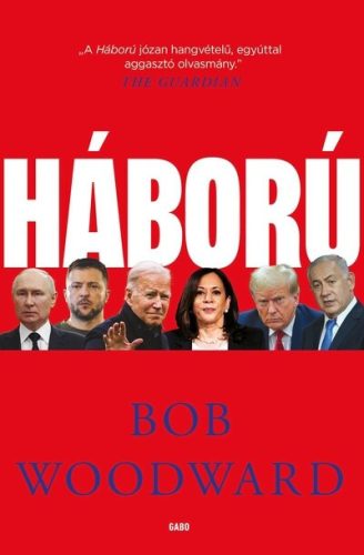 Háború - Bob Woodward (kötött áras) 