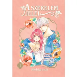   A szerelem jelei 1. - Képregény - Morisita (már nem kötött áras) 
