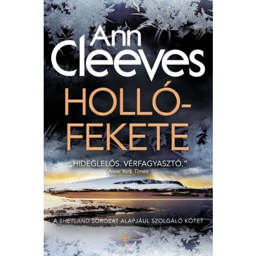 Ann Cleeves - Hollófekete
