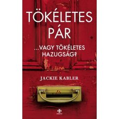   Jackie Kabler - Tökéletes pár - Vagy a tökéletes hazugság?