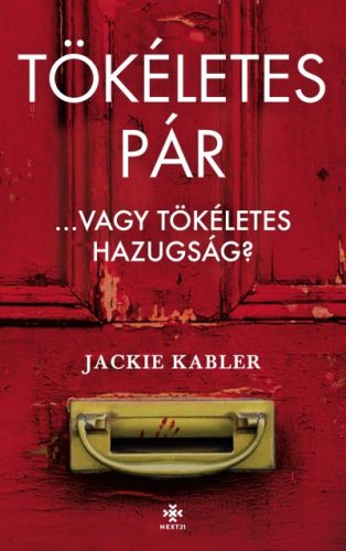 Jackie Kabler - Tökéletes pár - Vagy a tökéletes hazugság?