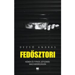 Dezső András - Fedősztori
