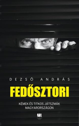 Dezső András - Fedősztori