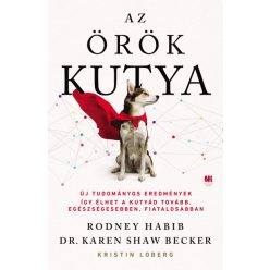 Rodney Habib - Dr. Karen Shaw Becker - Az örök kutya