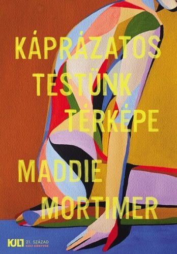 Káprázatos testünk térképe - Maddie Mortimer