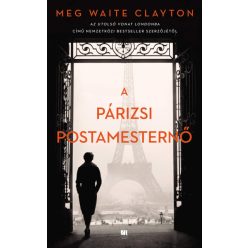 Meg Waite Clayton - A párizsi postamesternő