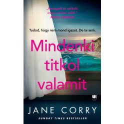 Jane Corry - Mindenki titkol valamit