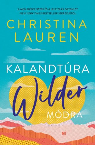 Kalandtúra Wilder módra - Christina Lauren