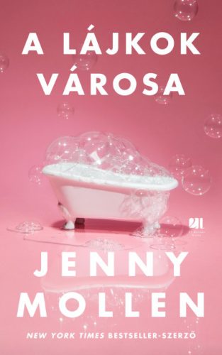 A lájkok városa -Jenny Mollen