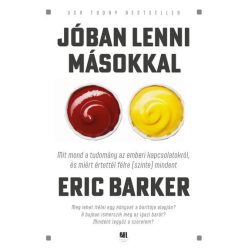 Jóban lenni másokkal - Eric Barker (kötött áras) 