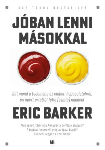 Jóban lenni másokkal - Eric Barker (már nem kötött áras) 