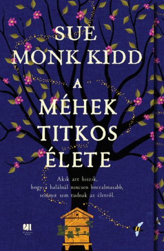 A méhek titkos élete- Sue Monk Kidd