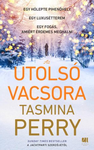 Az utolsó vacsora - Tasmina Perry