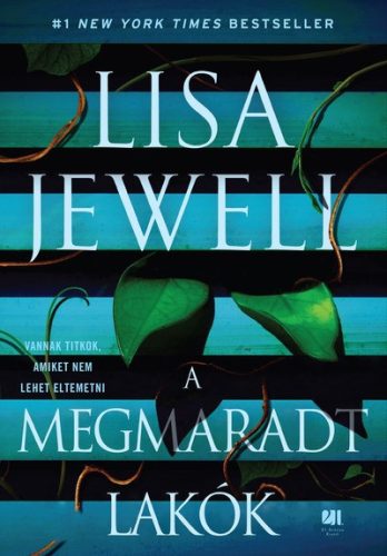 A megmaradt lakók -Lisa Jewell