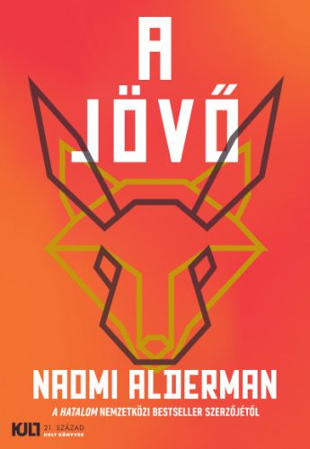 A jövő - Naomi Alderman