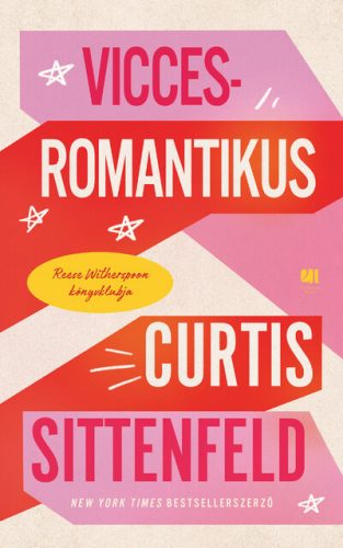 Vicces-romantikus- Curtis Sittenfeld