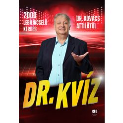 Dr. Kvíz -  dr. Kovács Attila