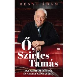 Ő, Szirtes Tamás - Rényi Ádám (kötött áras) 