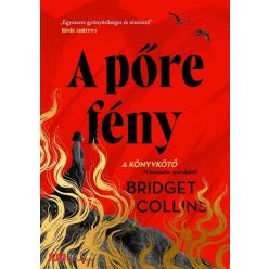   A pőre fény - KULT Könyvek - Bridget Collins (kötött áras) 