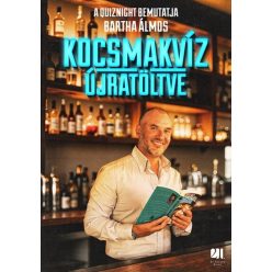 Kocsmakvíz újratöltve - Bartha Álmos (kötött áras) 