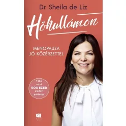   Hőhullámon - Menopauza jó közérzettel - Dr. Sheila de Liz (kötött áras) 