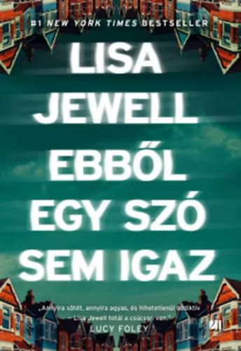 Ebből egy szó sem igaz - Jewell Lisa