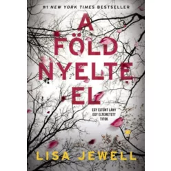 A föld nyelte el - Jewell Lisa  