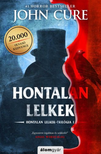 John Cure - Hontalan lelkek - Hontalan lelkek-trilógia I. 