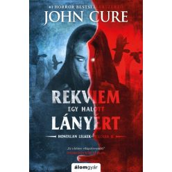   John Cure - Rekviem egy halott lányért - Hontalan lelkek-trilógia II. 