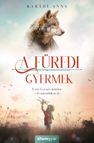 Karády Anna - A füredi gyermek