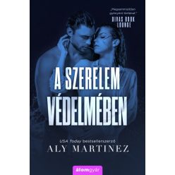 Aly Martinez - A szerelem védelmében