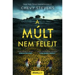 Chevy Stevens -A múlt nem felejt