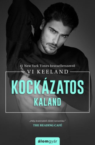 Vi Keeland - Kockázatos kaland