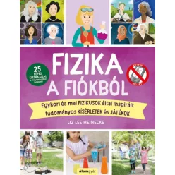 Liz Lee Heinecke - Fizika a fiókból